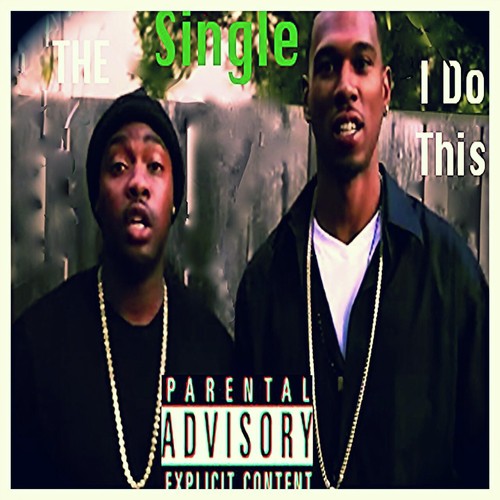 I Do This (feat. Young Meezy) - Single