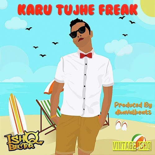 Karu Tujhe Freak