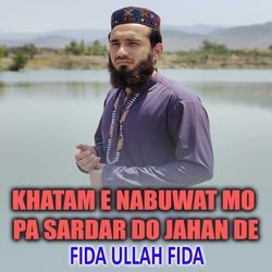 Khatam e Nabuwat Mo Pa Sardar Do Jahan De-OQAMQRBCW1U