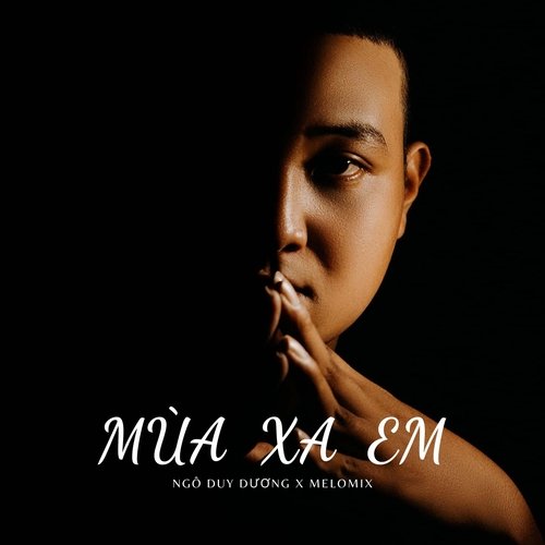 Mùa Xa em (New Version)