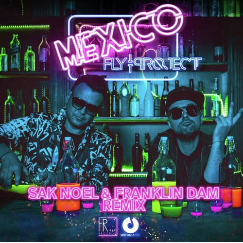 Mexico (Sak Noel &amp; Franklin Dam Remix)_poster_image