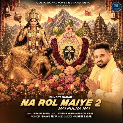 Na Rol Maiye 2 (Mai Rulna Nai)