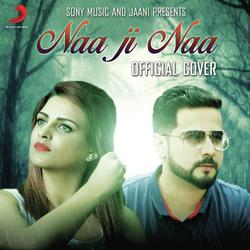 Naa Ji Naa (Official Cover)-OyYOBRpmXWE