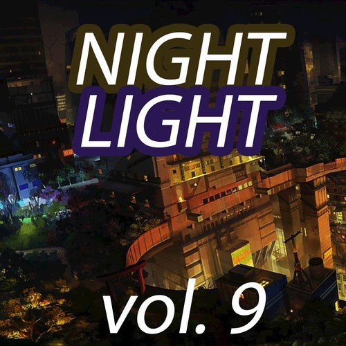 Night Light, Vol. 9