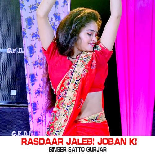 Rasdaar Jalebi Joban Ki