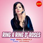 Ring A Ring O' Roses