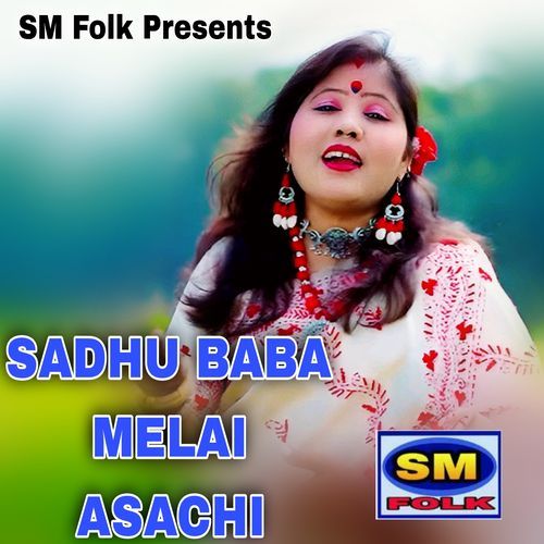 SADHU BABA MELAI ASACHI