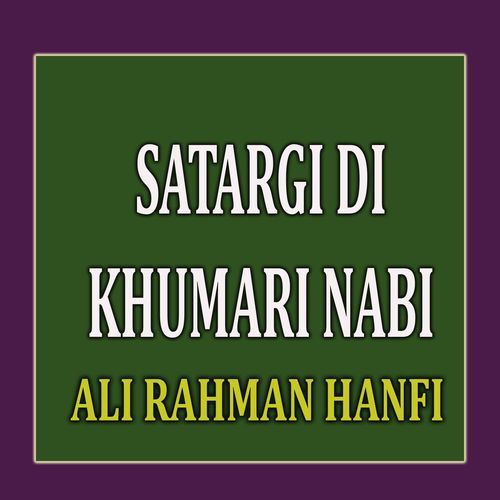 Satargi Di Khumari Nabi