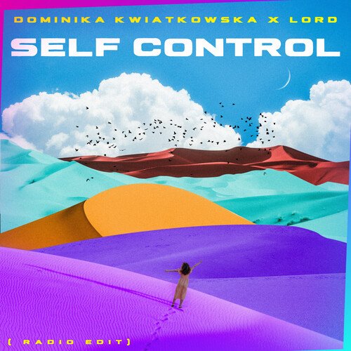 Self Control (Radio Edit)