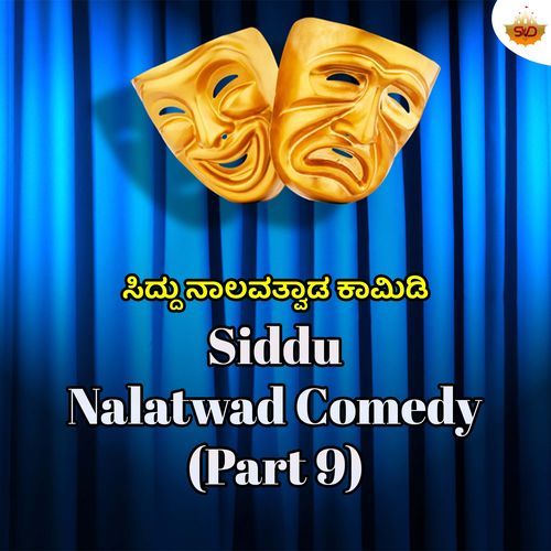 Siddu Nalavatvad Comedy, Pt. 9