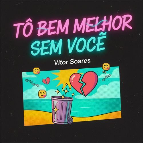Tô Bem Melhor Sem Você cover art