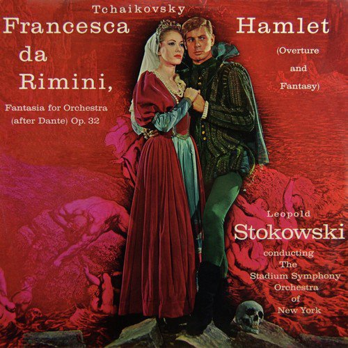 Tchaikovsky: Francesca da Rimini & Hamlet Exerpts_poster_image