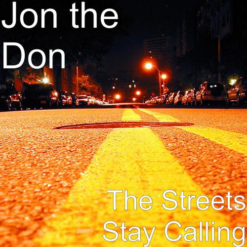 The Streets Stay Calling