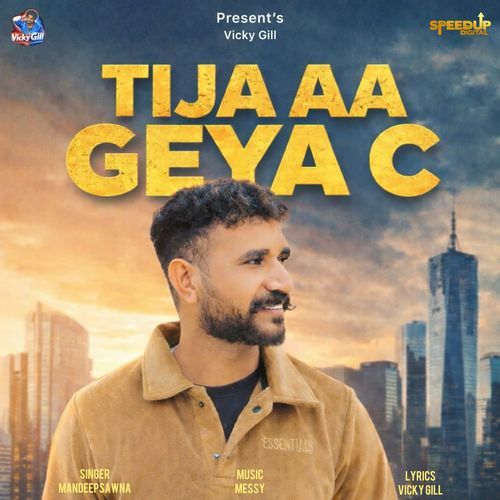 Tija Aa Geya C