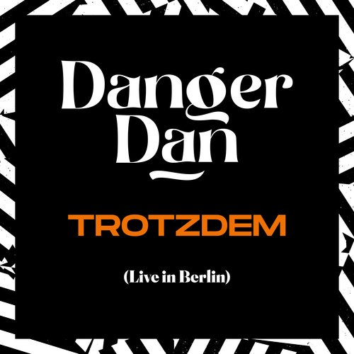 Trotzdem (Live in Berlin, 2022) (Single Edit)_poster_image