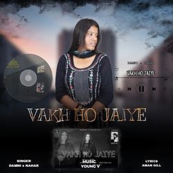 Vakh Ho Jaiye