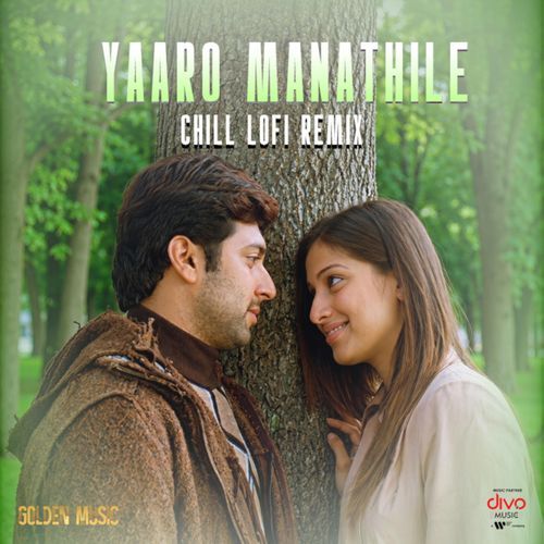 Yaaro Manathile Chill Lofi Remix