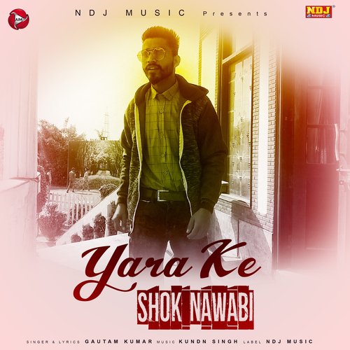 Yara Ke Shok Nawabi - Single