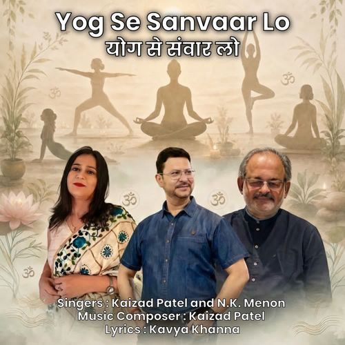 Yog Se Sanvaar Lo