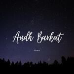 Andhi Barkat