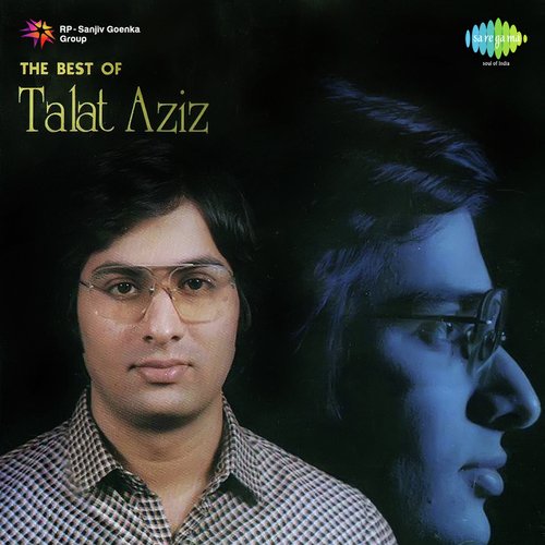 Best Of Talat Aziz