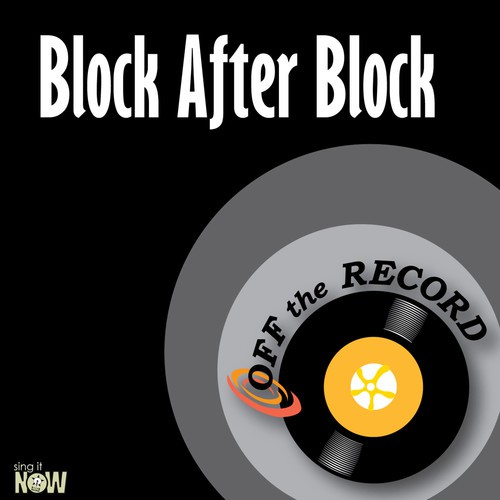 Block After Block (made famous by Matt & Kim) [Karaoke Version]