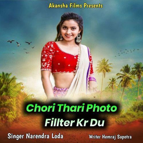 Chori Thari Photo Fillter Kr Du
