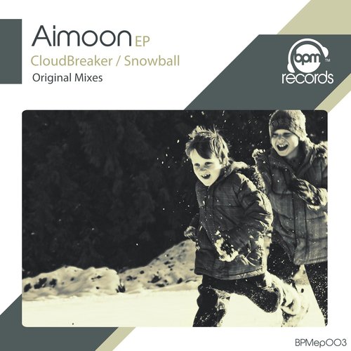 CloudBreaker - Snowball EP