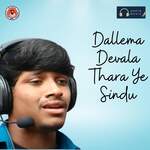 Dallema Devala Thara Ye Sindu