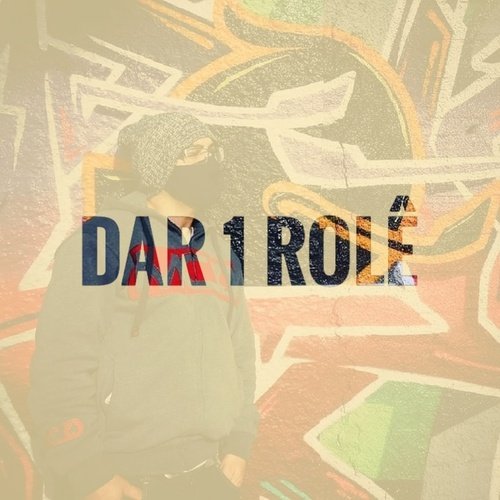 Dar 1 Rolê cover art