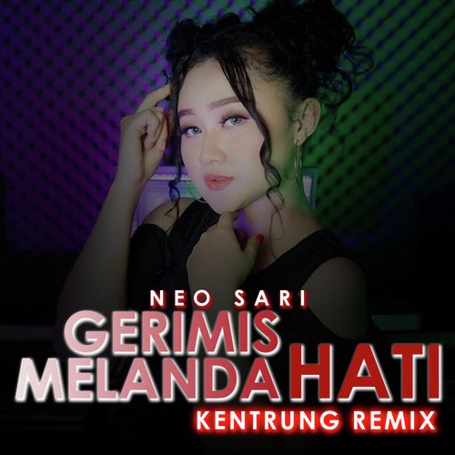 Gerimis Melanda Hati (Kentrung Remix)_poster_image