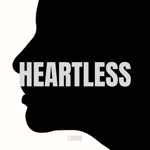 HEARTLESS