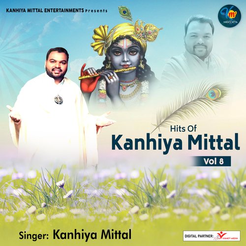 Hits Of Kanhiya Mittal Vol 8