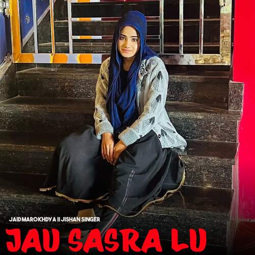 Jau Sasra Lu