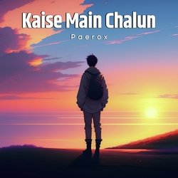 Kaise Main Chalun-Hi8EXAcEB3Y