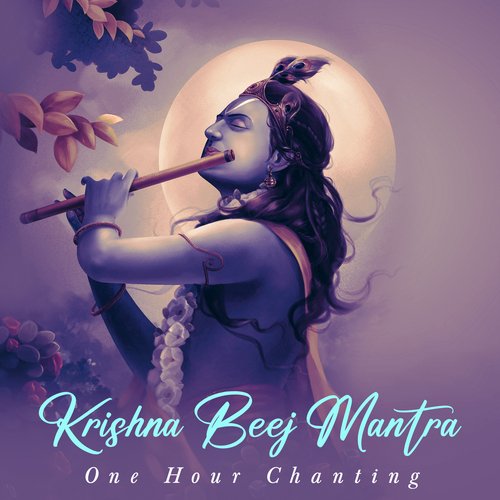 Krishna Beej Mantra (One Hour Chanting)