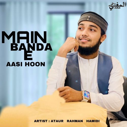 Main Banda E Aasi Hoon