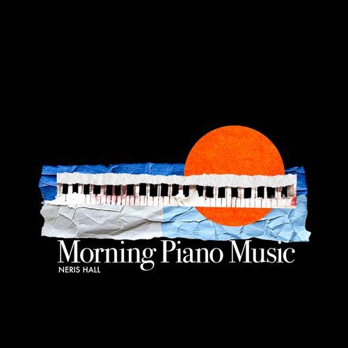 Morning Piano Music