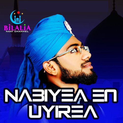 Nabiyea En Uyirea