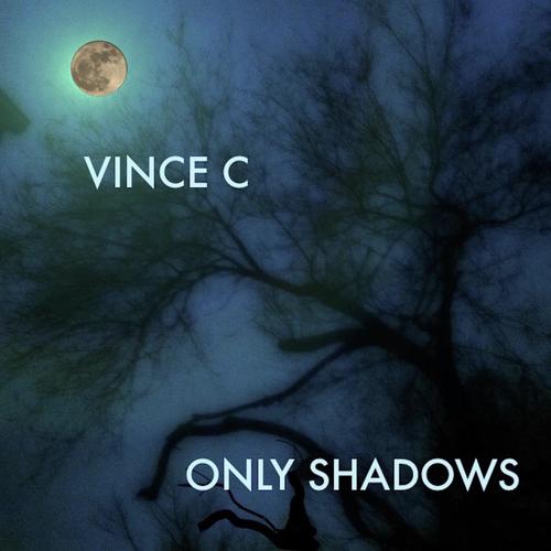 Only Shadows