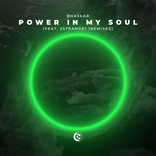 Power In My Soul (feat. 2STRANGE) (Remixes)