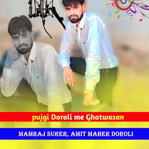 Pujgi Doroli Me Ghatwasan