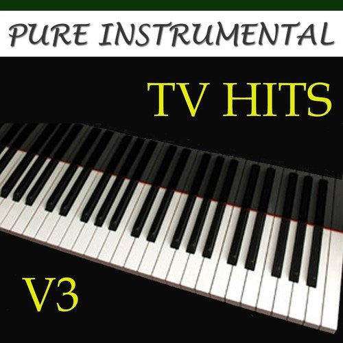 Pure Instrumental: Tv Hits, Vol. 3