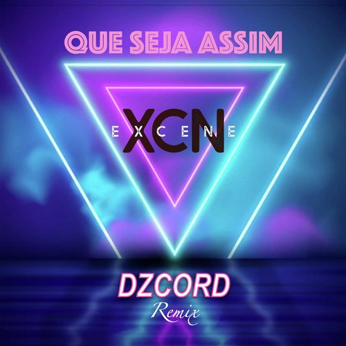 Que Seja Assim (Dzcord Remix) cover art
