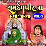 Ramdevpir Na Bhajan VOL-3