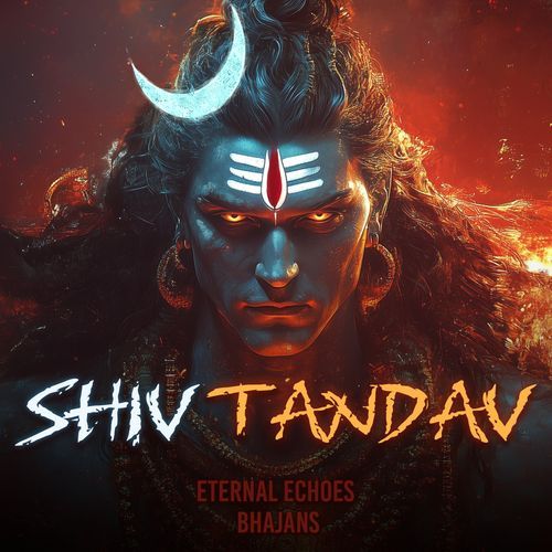 Shiv Tandav (Powerful Bhajan)