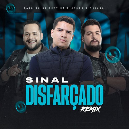 Sinal Disfarçado (Remix)_poster_image