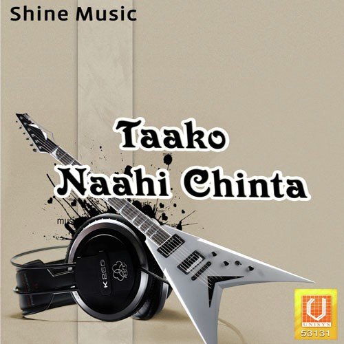 Taako Naahi Chinta