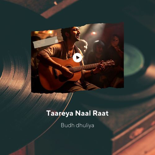 Taareya Naal Raat