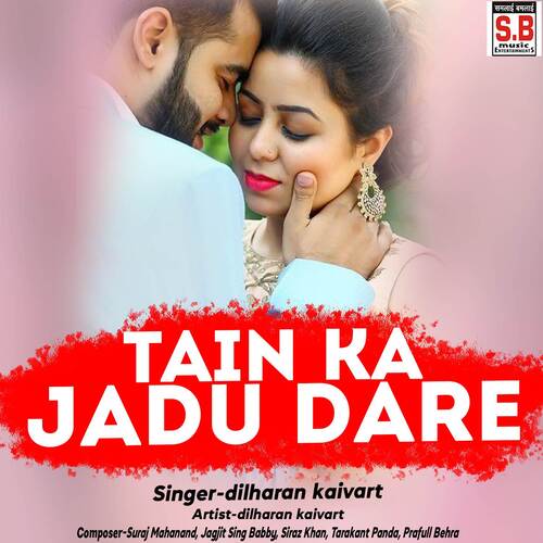 Tain Ka Jadu Dare